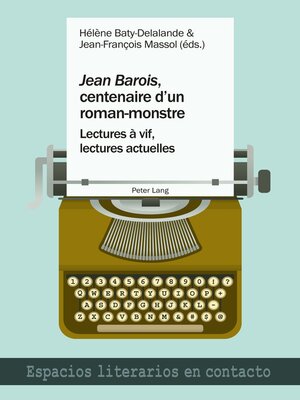 cover image of «Jean Barois», centenaire dun roman-monstre